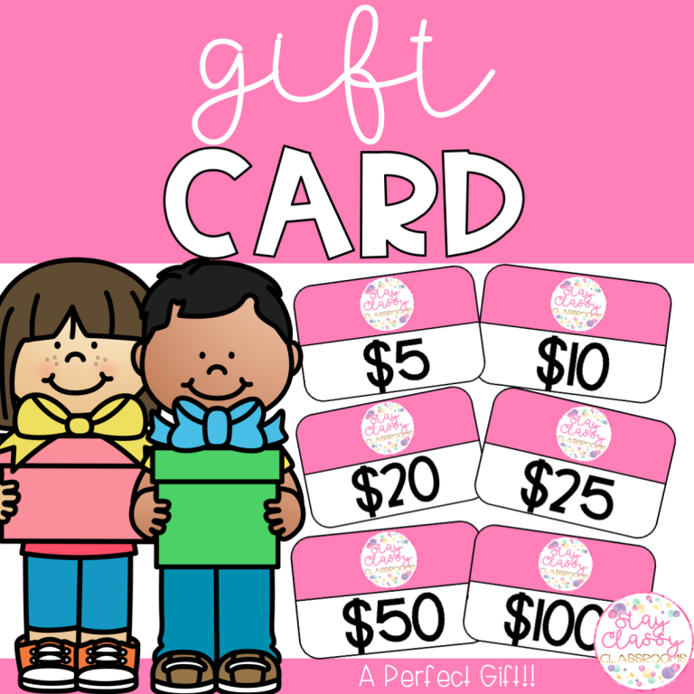 Gift Card Stay Classy Classrooms