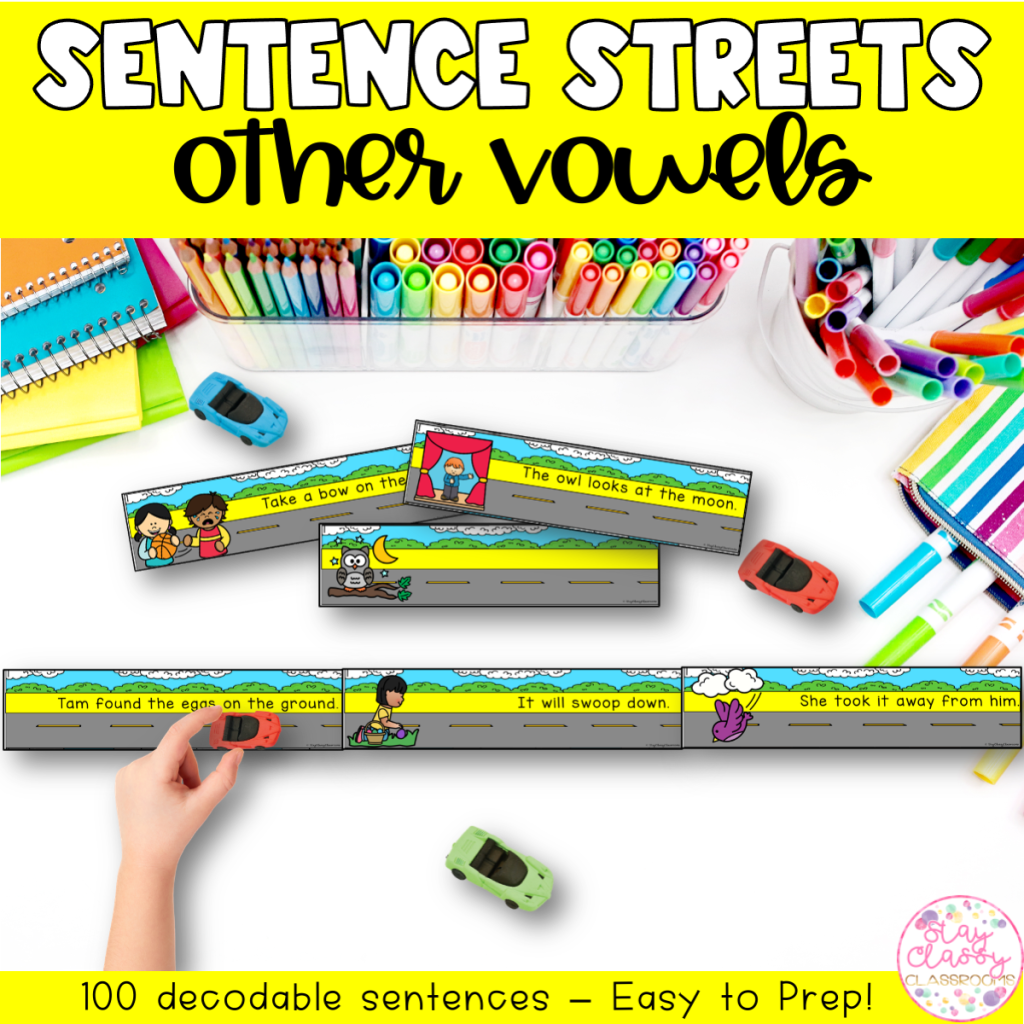 Other Vowels/Diphthongs Sentence Streets - Stay Classy Classrooms