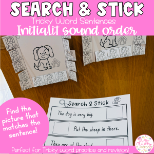 Search and Stick - Tricky Word Sentences | InitiaLit Aligned